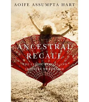 Ancestral Recall: The Celtic Revival and Japanese Modernism