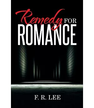 Remedy for Romance
