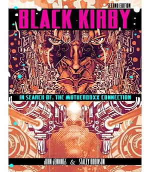 Black Kirby: In Search of the Motherboxx Connection
