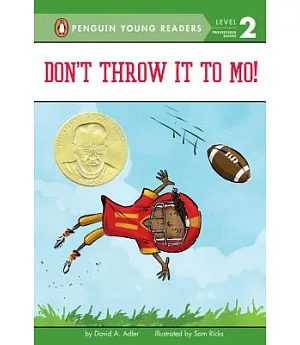 Don’t Throw It to Mo!