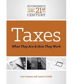 Taxes: What They Are and How They Work