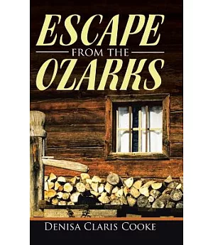 Escape from the Ozarks