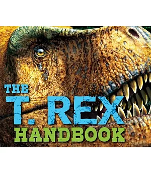 The T. Rex Handbook