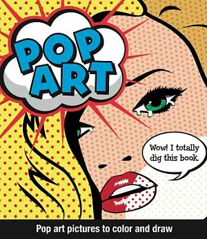Pop Art: Pop art pictures to color and draw