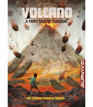 Volcano: A Fiery Tale of Survival