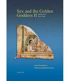 Sex and the Golden Goddess II: World of the Love Songs
