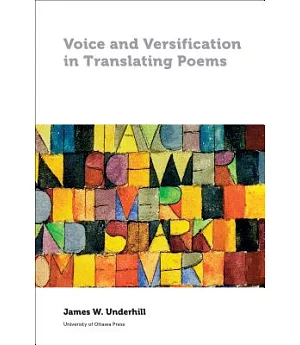 Voice and Versification in Translating Poems