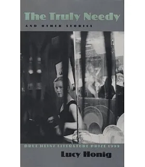The Truly Needy and Other Stories