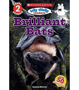 Brilliant Bats