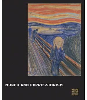 Munch and Expressionism