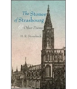 The Stones of Strasbourg & Other Poems