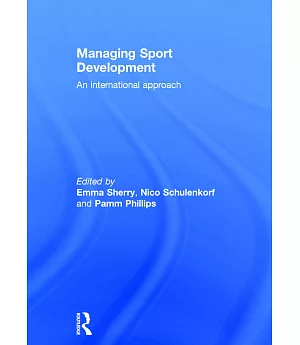 Managing Sport Development: An international approach