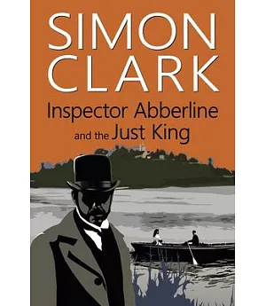 Inspector Abberline and the Just King