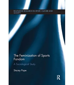 The Feminization of Sports Fandom: A Sociological Study