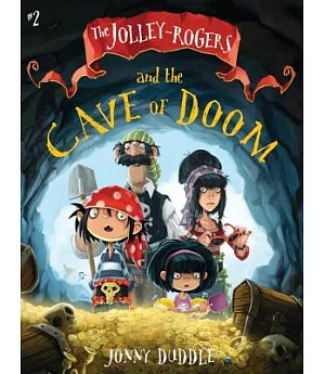 The Jolley-rogers and the Cave of Doom