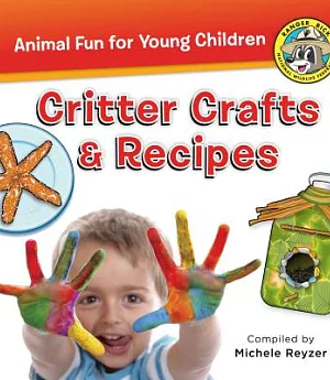 Critter Crafts & Recipes