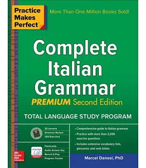 Practice Makes Perfect Complete Italian Grammar