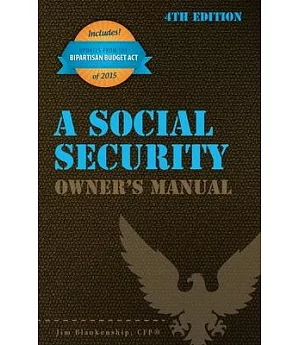 A Social Security Owner’s Manual