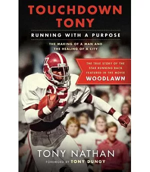 Touchdown Tony: Running With a Purpose