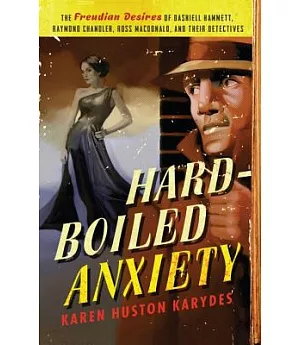 Hard-Boiled Anxiety