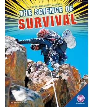 The Science of Survival