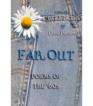 Far Out: Poems of the ’60s