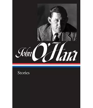 John O’hara: Stories