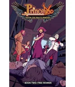 Princeless Raven the Pirate Princess 2: Free Women