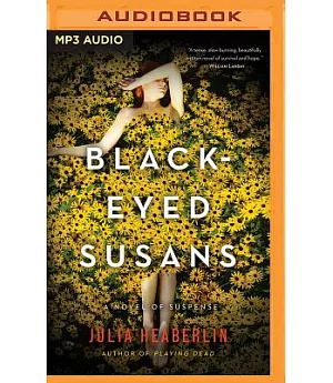 Black-Eyed Susans: A Novel of Suspense