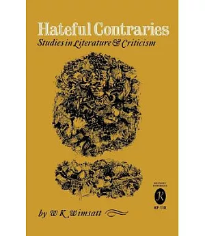 Hateful Contraries: Studies in Literature and Criticism