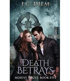 Death Betrays
