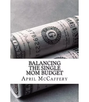 Balancing the Single Mom Budget
