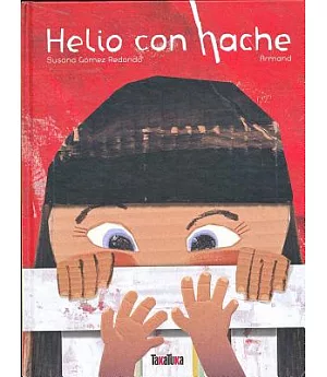 Helio con hache/ Helium with an H