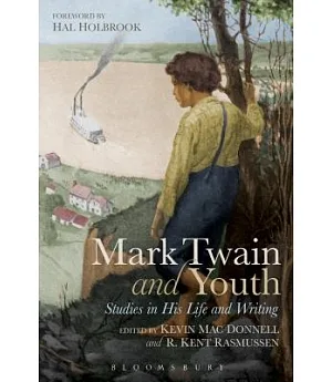 Mark Twain and Youth: Studies in His Life and Writings