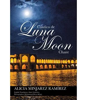 Cántico De Luna: Moon Chant