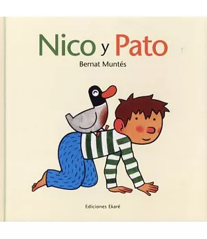 Nico y Pato / Chuck and Duck