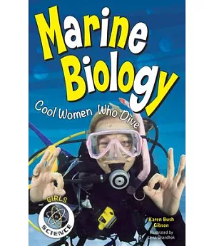 Marine Biology: Cool Women Who Dive