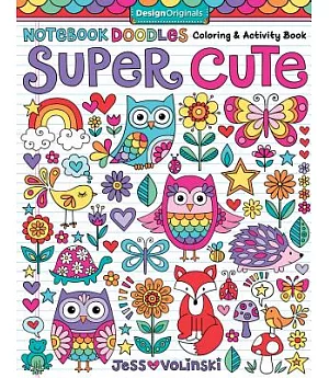 Notebook Doodles Super Cute Coloring & Activity Book