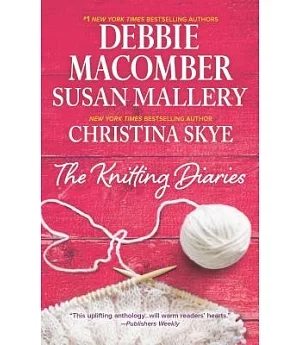 The Knitting Diaries: The Twenty-first Wish / Coming Unraveled / Return to Summer Island