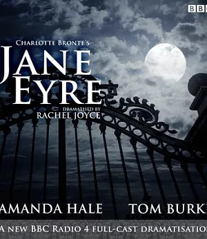 Jane Eyre: A BBC Radio 4 Full-Cast Dramatisation