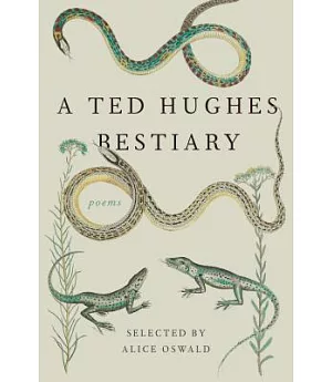 A Ted Hughes Bestiary: Poems