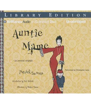 Auntie Mame: An Irreverent Escapade: Library Edition