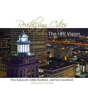 Revitalizing Cities: The HRI Vision