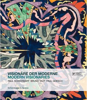 Visionare der Moderne / Modern Visionaries