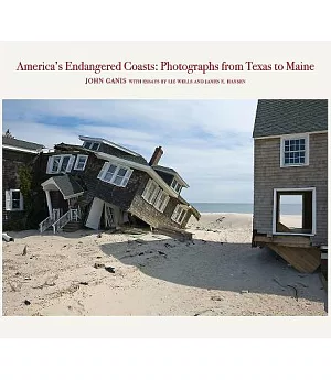 America’s Endangered Coasts: Photographs from Texas to Maine