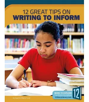 12 Great Tips on Writing to Inform