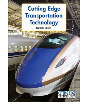 Cutting Edge Transportation Technology