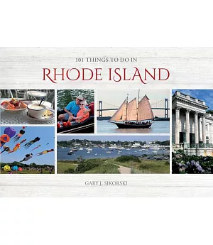 101 Things to Do in Rhode Island