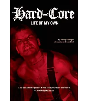 Hard-Core: Life of My Own