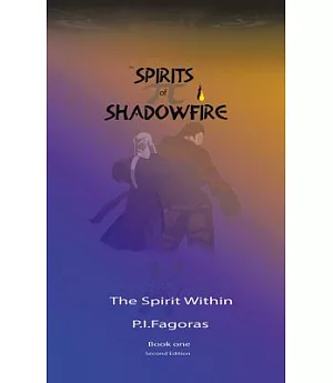 The Spirits of Shadowfire